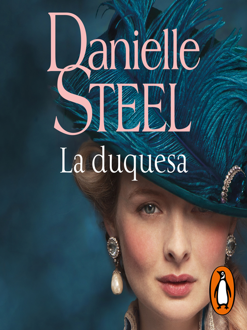 Title details for La duquesa by Danielle Steel - Available